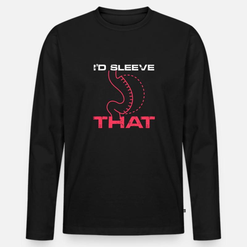 I'd sleeve that sleeve gastrectomy - Männer Premium Bio Langarmshirt - Schwarz