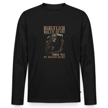 wollte ich schon immer was mit Menschen machen - Männer Premium Bio Langarmshirt - Schwarz - Vorne - Nico (187cm)