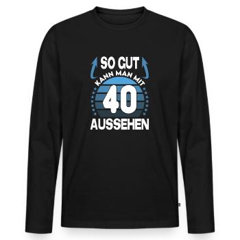 Geburtstag 40 Jahre So gut aussehen Retro Vintage - Männer Premium Bio Langarmshirt - Schwarz - Vorne - Nico (187cm)