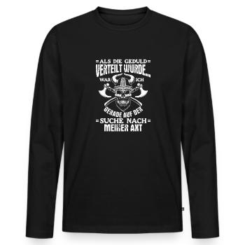 Als die Geduld verteilt wurde - Wikinger - Männer Premium Bio Langarmshirt - Schwarz - Vorne - Nico (187cm)
