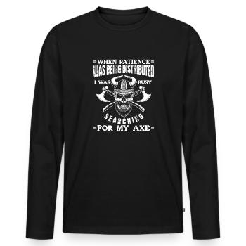 When patience was distributed - Vikings - Men's Premium Organic Long Sleeve Shirt - black - Front - Nico (187cm)