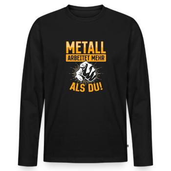 Metall arbeitet mehr als du - Handewrk Outfit - Männer Premium Bio Langarmshirt - Schwarz - Vorne - Nico (187cm)