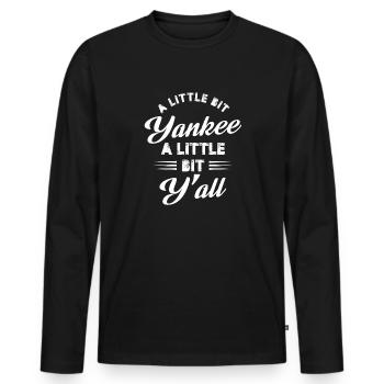 A little bit Yankee a little bit y'all - Men's Premium Organic Long Sleeve Shirt - black - Front - Nico (187cm)
