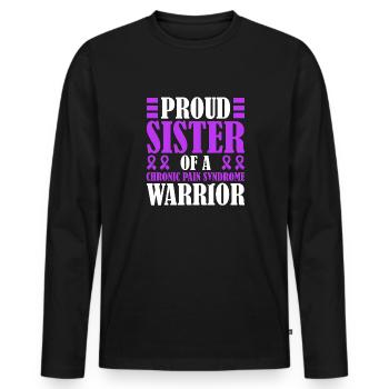 Proud sister of a warrior with chronic - Men's Premium Organic Long Sleeve Shirt - black - Front - Nico (187cm)