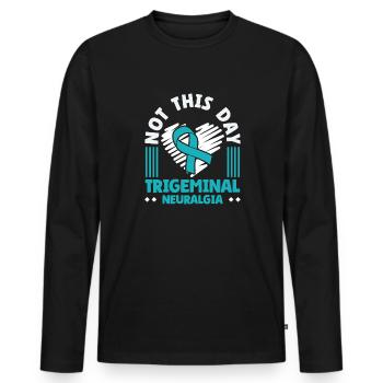 Nicht Heute Trigeminusneuralgie - Bewusstsein Für - Männer Premium Bio Langarmshirt - Schwarz - Vorne - Nico (187cm)