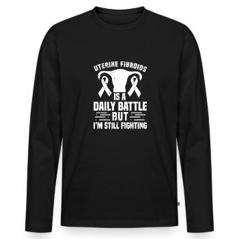 Uterine fibroids are a daily struggle, but I - Men's Premium Organic Long Sleeve Shirt - black - Front - Nico (187cm)