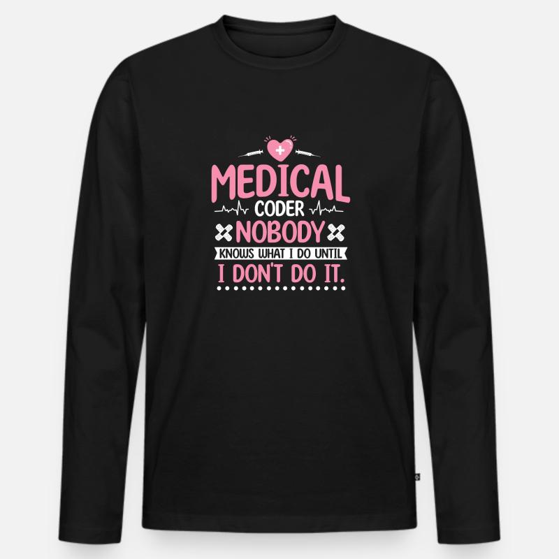 Medical Coder Coding Specialist Men's Premium Organic Long Sleeve Shirt