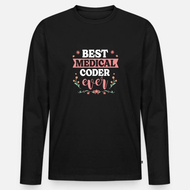 Medical Coder Coding Specialist Men's Premium Organic Long Sleeve Shirt