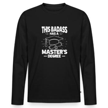 Master's Degree Studium Master Abschluss - Männer Premium Bio Langarmshirt - Schwarz - Vorne - Nico (187cm)