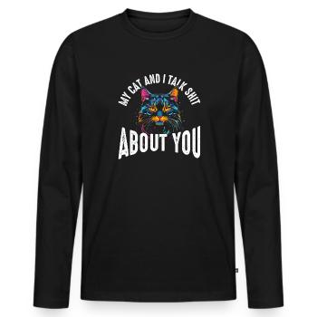Meine Katze und ich reden Schmuh über dich - Männer Premium Bio Langarmshirt - Schwarz - Vorne - Nico (187cm)