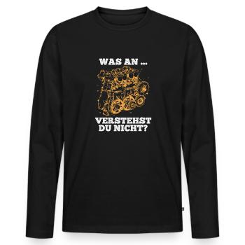 Was an.. verstehst du nicht? Humorvolle Weisheiten - Männer Premium Bio Langarmshirt - Schwarz - Vorne - Nico (187cm)