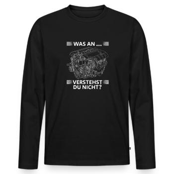 Was an.. verstehst du nicht? Humorvolle Weisheiten - Männer Premium Bio Langarmshirt - Schwarz - Vorne - Nico (187cm)