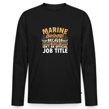 Marine Biology Ocean Marine Biologist - Men's Premium Organic Long Sleeve Shirt - black - Front - Nico (187cm)