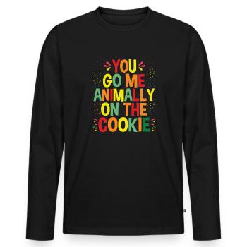 You Go Me Animally On The Cookie, Denglisch - Männer Premium Bio Langarmshirt - Schwarz - Vorne - Nico (187cm)