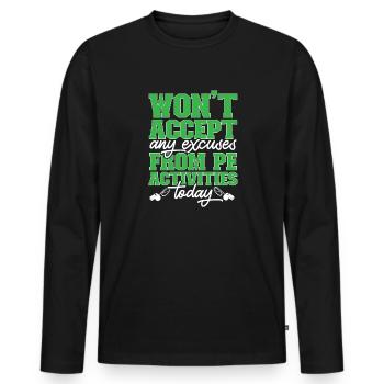 Physical Education Teacher Physical Education Teacher - Men's Premium Organic Long Sleeve Shirt - black - Front - Nico (187cm)