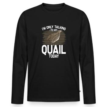 Quail Bird - Men's Premium Organic Long Sleeve Shirt - black - Front - Nico (187cm)