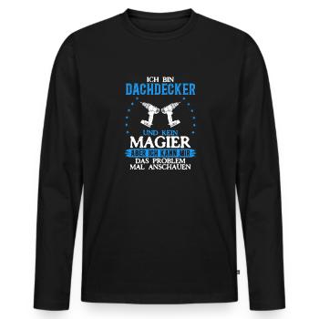 Ich bin Dachdecker und kein Magier Mehr als Magie - Männer Premium Bio Langarmshirt - Schwarz - Vorne - Nico (187cm)