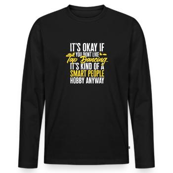 Tap Dance Teacher Tap Dancer Tap Dance - Men's Premium Organic Long Sleeve Shirt - black - Front - Nico (187cm)
