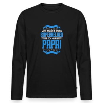Superheld Papa Besser als jeder Comic-Held - Männer Premium Bio Langarmshirt - Schwarz - Vorne - Nico (187cm)