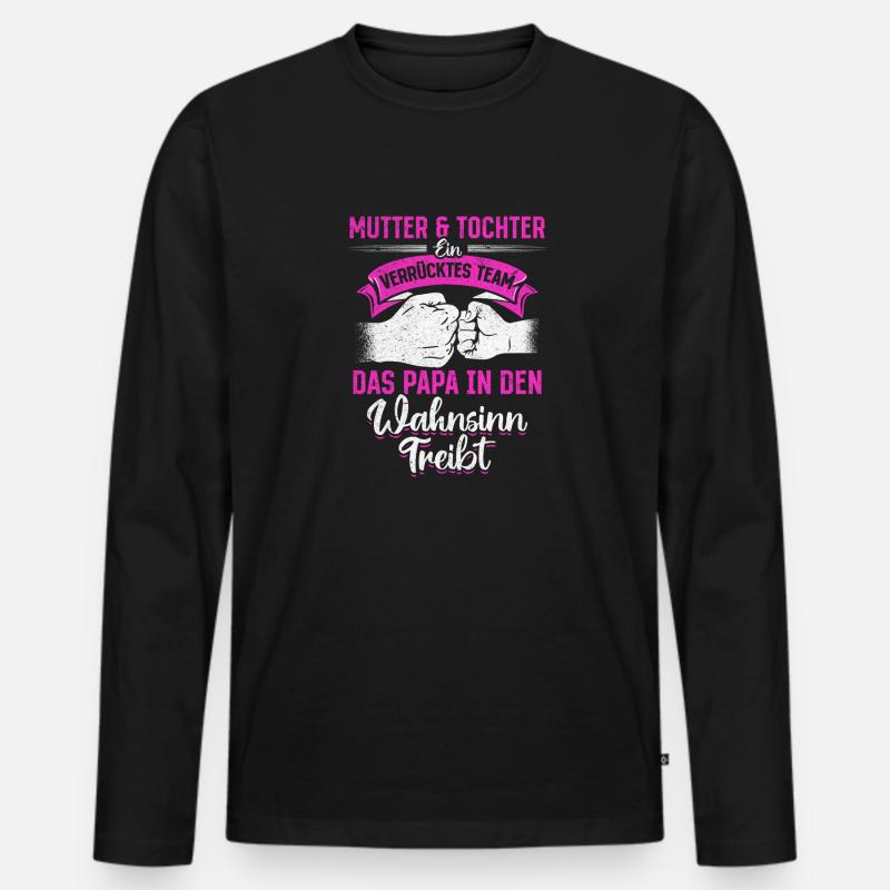 Mutter & Tochter Zusammen unschlagbar - Männer Premium Bio Langarmshirt - Schwarz