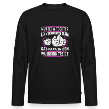 Mutter & Tochter Zusammen unschlagbar - Männer Premium Bio Langarmshirt - Schwarz - Vorne - Nico (187cm)