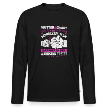 Mutter & Tochter Zusammen unschlagbar - Männer Premium Bio Langarmshirt - Schwarz - Vorne - Nico (187cm)