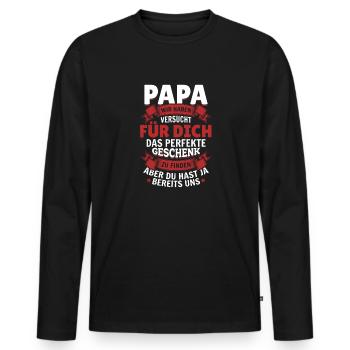 Papa, tu nous as déjà le cadeau parfait - T-shirt manches longues Premium bio Homme - noir - Devant - Nico (187cm)