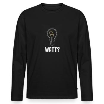 Electrician: WATT? Humor and craftsmanship combined - Men's Premium Organic Long Sleeve Shirt - black - Front - Nico (187cm)