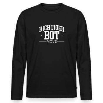 Richtig bot Move – Humour et style de joueur - T-shirt manches longues Premium bio Homme - noir - Devant - Nico (187cm)