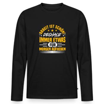 Le travail est beau dicton, anti travail, paresseux - T-shirt manches longues Premium bio Homme - noir - Devant - Nico (187cm)