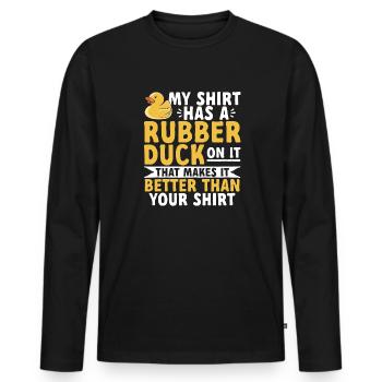 Quietscheentchen Quietscheente Gummiente - Männer Premium Bio Langarmshirt - Schwarz - Vorne - Nico (187cm)