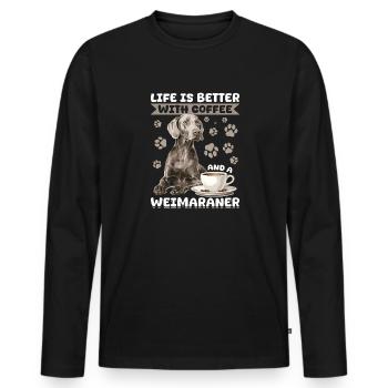 Funny Weimaraner Dog Life is Better with Coffee - Männer Premium Bio Langarmshirt - Schwarz - Vorne - Nico (187cm)