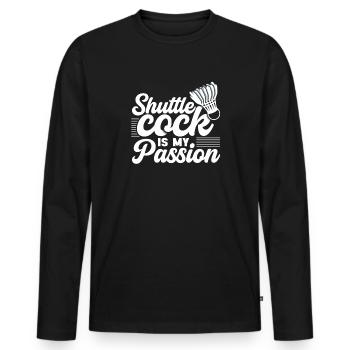 Badminton player shuttlecock my passion - Men's Premium Organic Long Sleeve Shirt - black - Front - Nico (187cm)