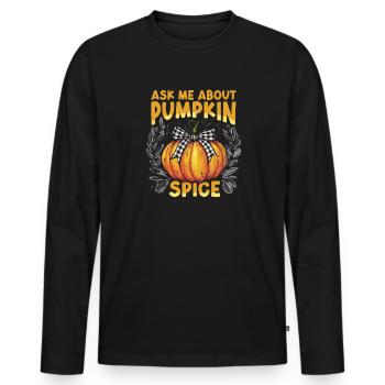 Demandez-moi des informations sur la conception de la saison d'automne aux épices de citrouille - T-shirt manches longues Premium bio Homme - noir - Devant - Nico (187cm)