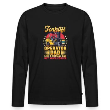 Forklift operator dad funny forklifting fathersday - Men's Premium Organic Long Sleeve Shirt - black - Front - Nico (187cm)