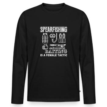 Spearfishing Because Baiting Is A Female Tactic - Men's Premium Organic Long Sleeve Shirt - black - Front - Nico (187cm)