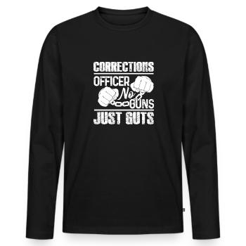 Corrections Officer No Guns Just Guts - Men's Premium Organic Long Sleeve Shirt - black - Front - Nico (187cm)