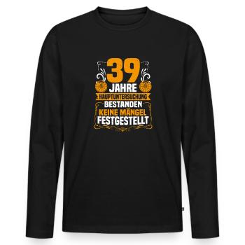 39 Jahre Hauptuntersuchung 39. Geburtstag - Männer Premium Bio Langarmshirt - Schwarz - Vorne - Nico (187cm)
