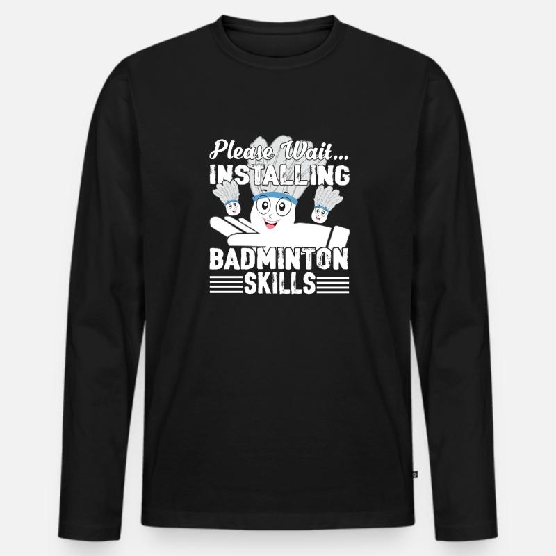 Please Wait Installing Badminton - Men's Premium Organic Long Sleeve Shirt - black