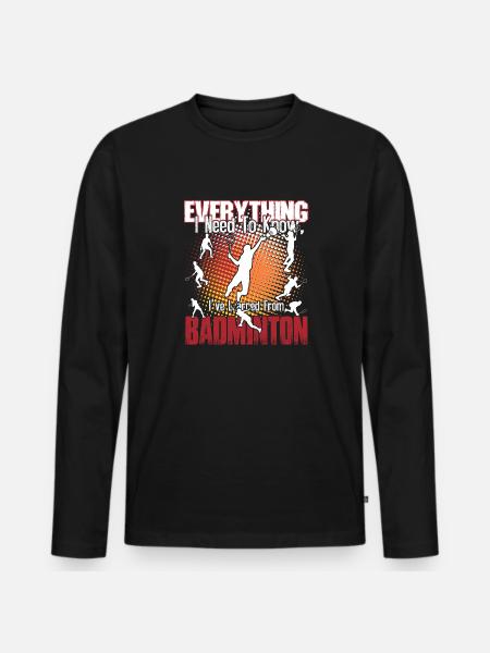 Badminton Is Everything - Men's Premium Organic Long Sleeve Shirt - black