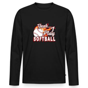 Yeah I Play Softball - Men's Premium Organic Long Sleeve Shirt - black - Front - Nico (187cm)
