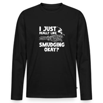 I Just Really Like Smudging Okay Native American - Men's Premium Organic Long Sleeve Shirt - black - Front - Nico (187cm)