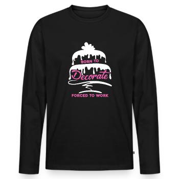 Cake Decorator Born To Cake Decorator - Men's Premium Organic Long Sleeve Shirt - black - Front - Nico (187cm)