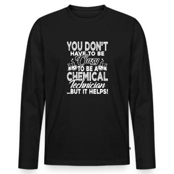 Chemical Technician Crazy Chemical Technician - Men's Premium Organic Long Sleeve Shirt - black - Front - Nico (187cm)