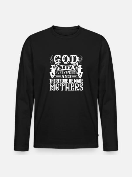 Mother's Day God Made Mothers - Men's Premium Organic Long Sleeve Shirt - black