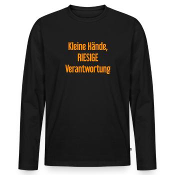 Kleine Hände, riesige Verantwortung Eltern-Spruch - Männer Premium Bio Langarmshirt - Schwarz - Vorne - Nico (187cm)