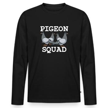 Pigeon Squad Pigeon Fancier Saying - Men's Premium Organic Long Sleeve Shirt - black - Front - Nico (187cm)
