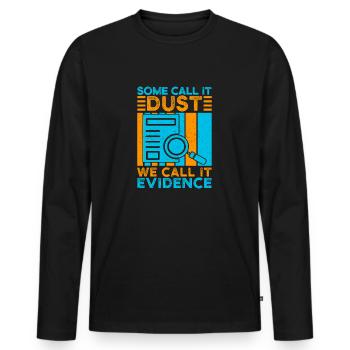 Forensic Science Major Call It Evidence Forensics - Men's Premium Organic Long Sleeve Shirt - black - Front - Nico (187cm)
