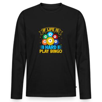 Bingo Game Life Is Hard Play Bingo - Men's Premium Organic Long Sleeve Shirt - black - Front - Nico (187cm)