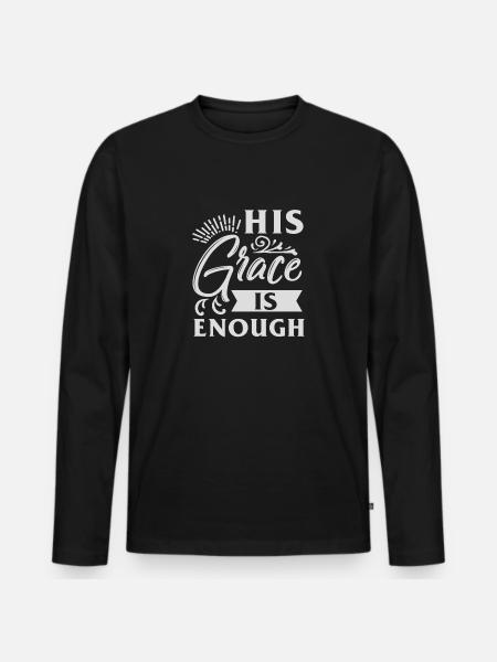 Christian saying - Men's Premium Organic Long Sleeve Shirt - black